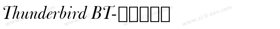 Thunderbird BT字体转换